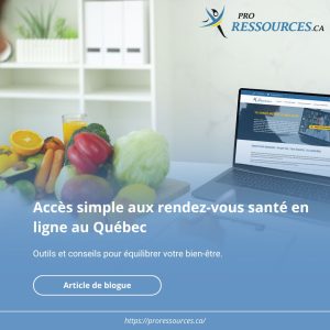 Accès simple aux rendez-vous santé en ligne au Québec
