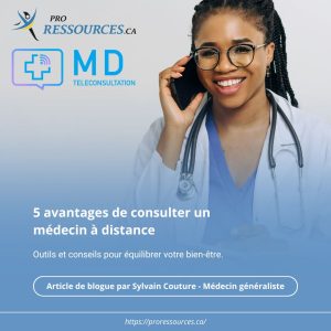5 avantages de consulter un médecin à distance