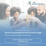 alt_text Famille autour d'une table, construisant avec des blocs, texte article parentalité proressources.ca