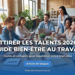 Groupe heureux au bureau, dégradé bleu; visuel 'ATTIRER LES TALENTS 2026', bien-être au travail.