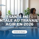 SANTÉ MENTALE AU TRAVAIL : employés québécois en bureau apaisant avec titre