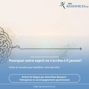 Pourquoi notre esprit ne s’arrête-t-il jamais?